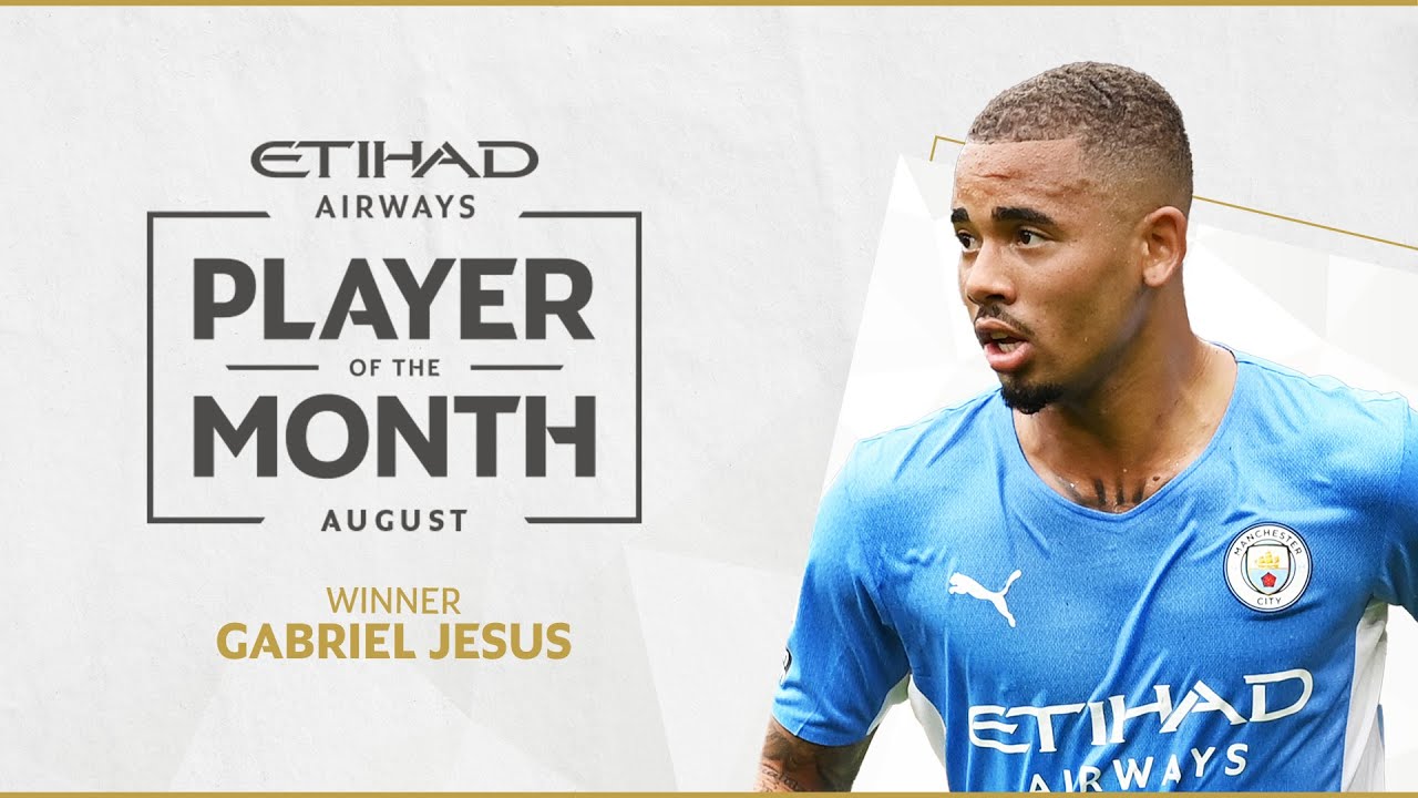 GABRIEL JESUS | Etihad Player of the Month | August 21/22