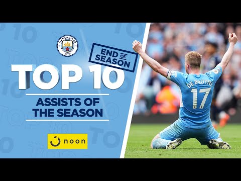 TOP 10 ASSISTS OF THE SEASON! | Manchester City | 21/22 Season