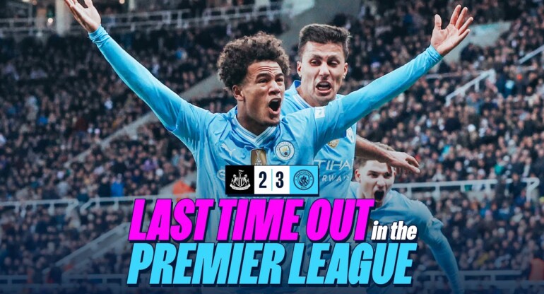 A CLASSIC MATCH last time out in the PREMIER LEAGUE | Newcastle 2-3 MAN CITY | Recap