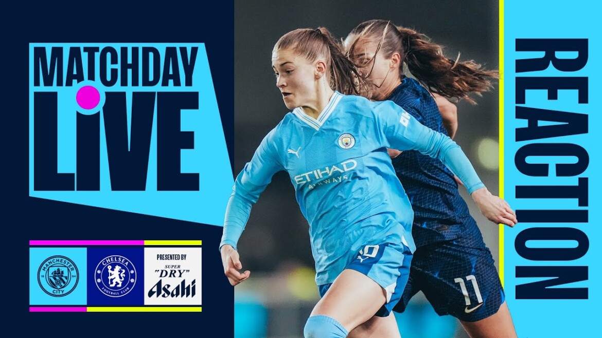 MATCHDAY LIVE Full time analysis Man City v Chelsea Continental Cup