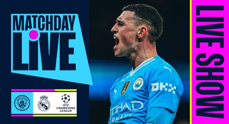 MAN CITY v REAL MADRID | MATCHDAY LIVE | UEFA CHAMPIONS LEAGUE