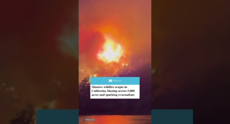 Massive wildfire erupts in California blazing across 5,000 acres!