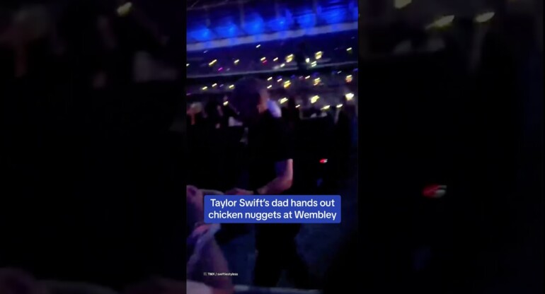 Taylor Swift's dad made sure fans were well-fed as he handed out chicken nuggets on Wembley night 6