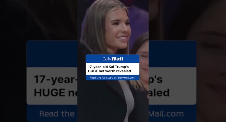 17-year-old Kai Trump's HUGE net worth revealed