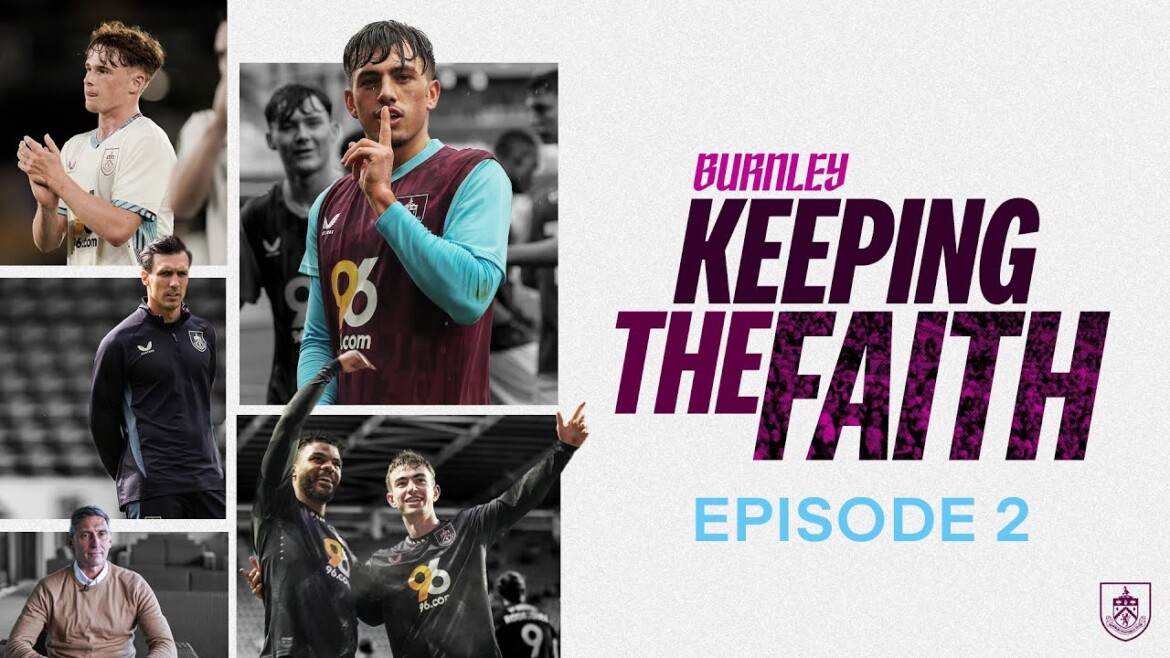 your local bury taxi february 7, 2025 clarets academy taking centre stage | burnley: keeping the faith | episode 2