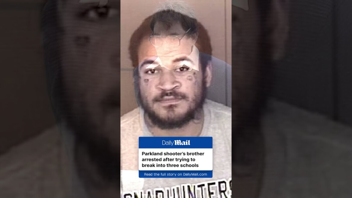 your local bury taxi february 10, 2025 parkland shooter's brother arrested after trying to break into schools
