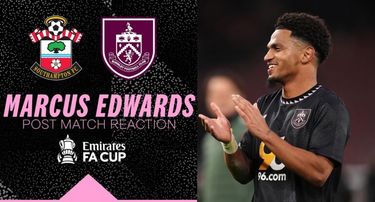 Edwards Reflects On Debut And Winning Goal Against The Saints | REACTION | Southampton 0 - 1 Burnley